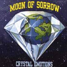 Moon Of Sorrow : Crystal Emotions